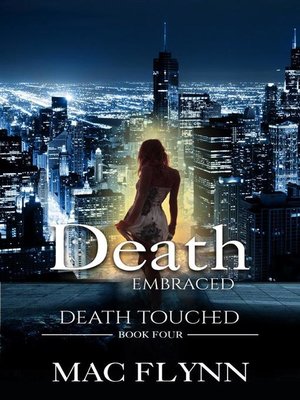 cover image of Death Embraced--Death Touched #4 (Urban Fantasy Romance)